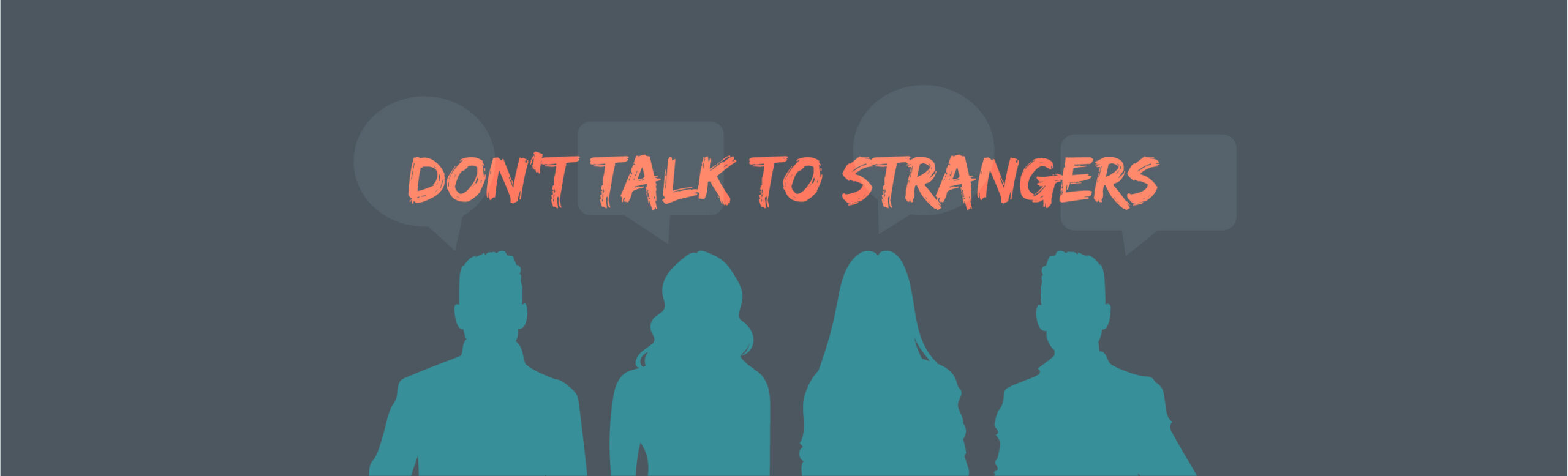 Don T Talk To Strangers In Spanish